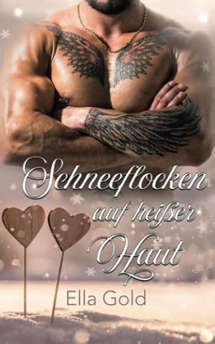 Schneeflocken auf heißer Haut (Die Harpers) von Independently published