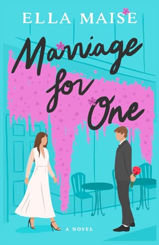 Marriage For One