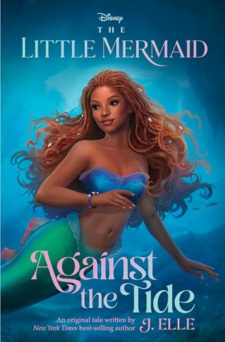 The Little Mermaid: Against the Tide von Disney Press