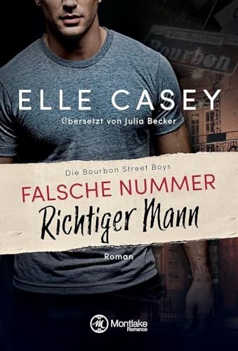 Falsche Nummer, richtiger Mann (Die Bourbon Street Boys, 1)