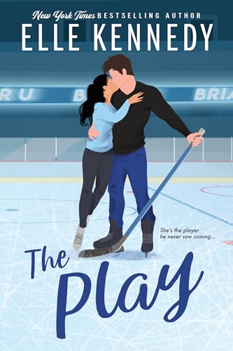 The Play (Briar U, Band 3) von Elle Kennedy Inc.