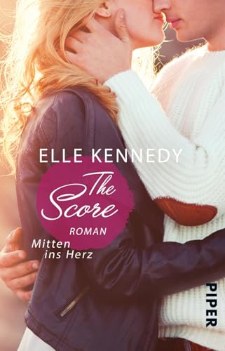 The Score – Mitten ins Herz (Off-Campus 3): Roman | BookTok-Liebling | Prickelnde College-Romance für New Adults