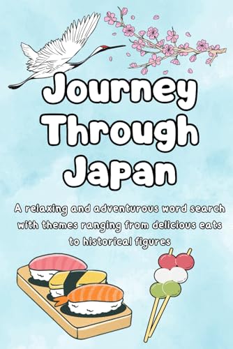 Journey Through Japan: An Adventurous and Relaxing Japan Themed Puzzle Book von Independently published