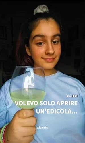 Volevo solo aprire un'edicola... (Nuove voci. Strade) von Gruppo Albatros Il Filo