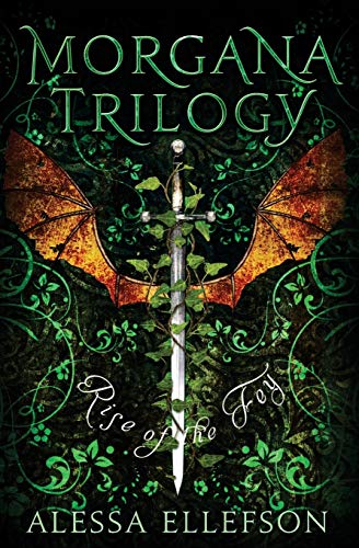 Rise of the Fey (Morgana Trilogy, Band 2)