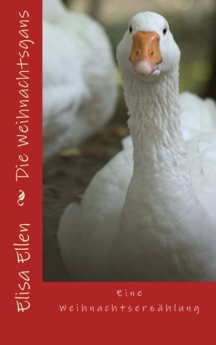 Die Weihnachtsgans