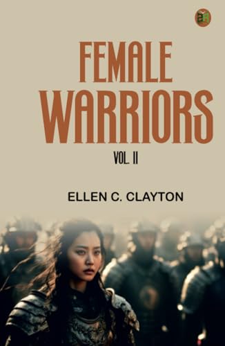 Female Warriors Vol. II von Zinc Read