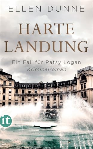 Harte Landung: Ein Fall für Patsy Logan. Kriminalroman (Patsy-Logan-Reihe)