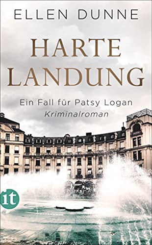 Harte Landung: Ein Fall für Patsy Logan. Kriminalroman (Patsy-Logan-Reihe) von Insel Verlag GmbH