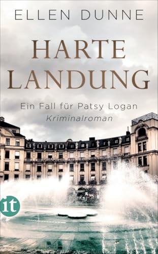Harte Landung: Ein Fall für Patsy Logan. Kriminalroman (Patsy-Logan-Reihe) von Insel Verlag
