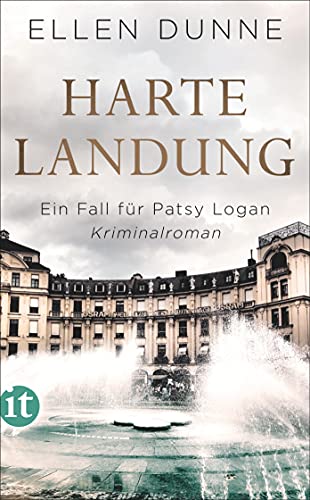 Harte Landung: Ein Fall für Patsy Logan. Kriminalroman (Patsy-Logan-Reihe)