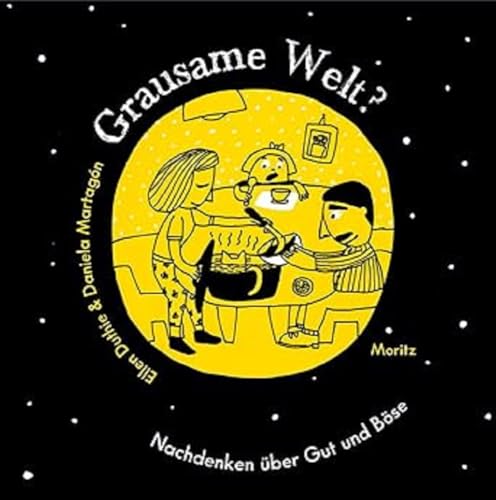 Grausame Welt?: Nachdenken über Gut und Böse / 20 Bild- und Gesprächskarten in Schachtel