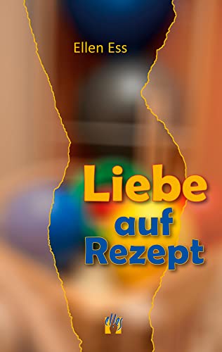 Liebe auf Rezept: Liebesgeschichte von édition el!es