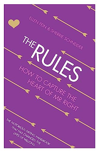 THE RULES: The Essential Relationship Book on How to Capture The Heart of Mr Right von HarperImpulse