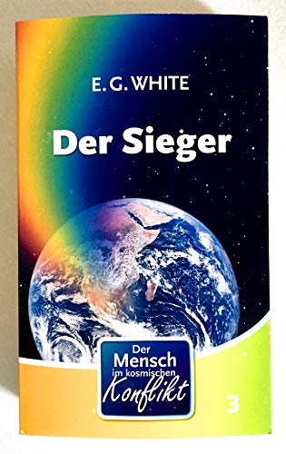 Der Sieger. Das Leben Jesu gekürzt. Band 3