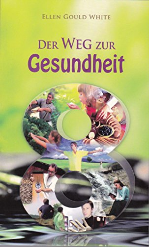 Der Weg zur Gesundheit