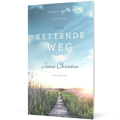 Der rettende Weg