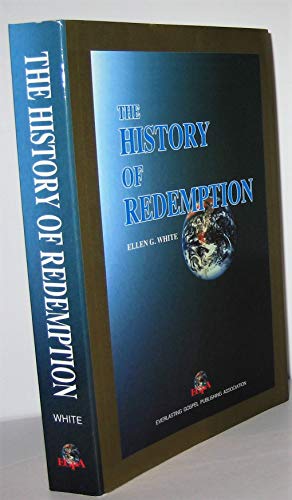 The History of Redemption The History of Redemption