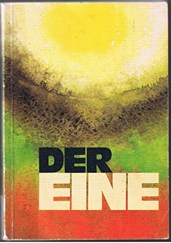 Der Eine. Das Leben Jesu nach der Heiligen Schrift erzählt