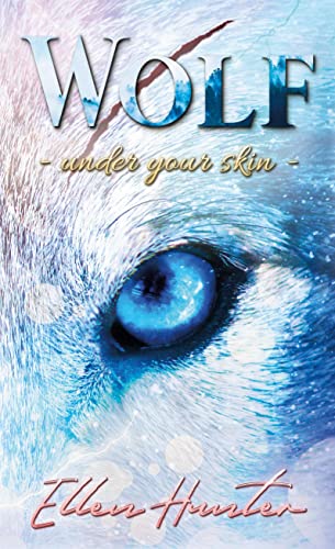Wolf: Under your Skin von Books on Demand GmbH