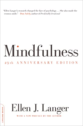 Mindfulness (25th anniversary edition) (A Merloyd Lawrence Book)