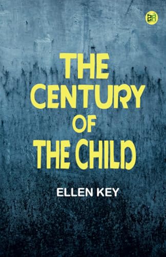 The Century of the Child von Zinc Read