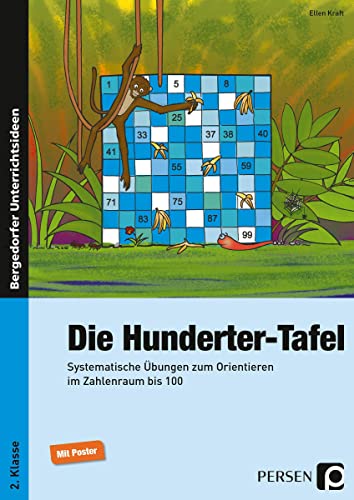 Die Hunderter-Tafel: Systematische Übungen zum Orientieren im Zahlenraum bis 100 (2. Klasse) von Persen Verlag i.d. AAP