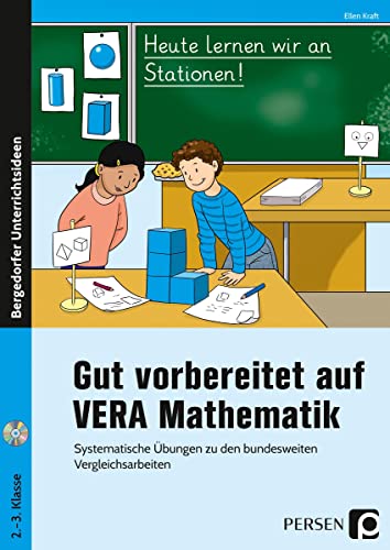 Gut vorbereitet auf VERA Mathematik: Systematische Übungen zu den bundesweiten Vergleichsarbeiten (2. und 3. Klasse) von Persen Verlag i.d. AAP