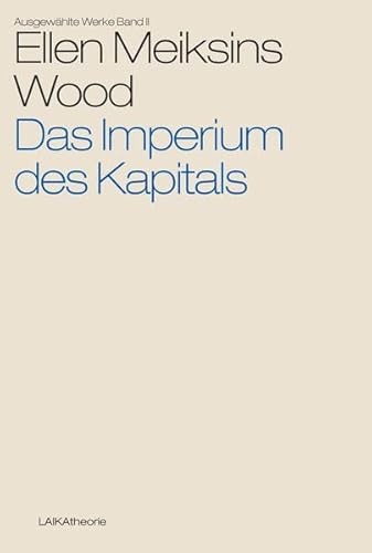 Das Imperium des Kapitals (laika theorie)