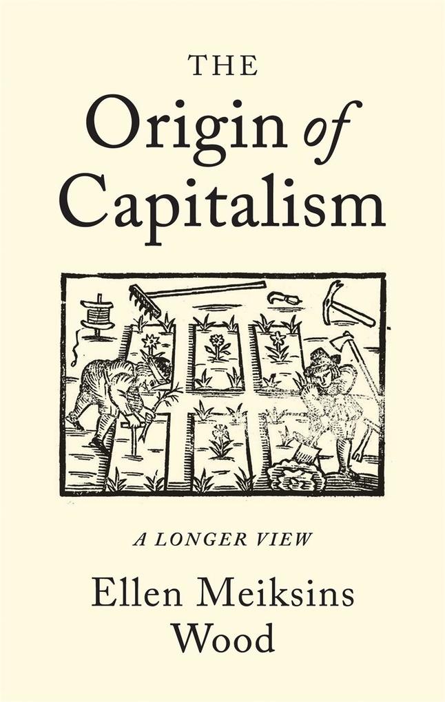 The Origin of Capitalism von Verso Books