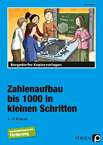 Zahlenaufbau bis 1000 in kleinen Schritten: (4. bis 9. Klasse) von Persen Verlag i.d. AAP