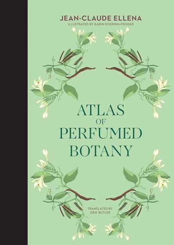 Atlas of Perfumed Botany von MIT Press