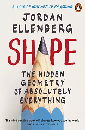 Shape: The Hidden Geometry of Absolutely Everything von Penguin