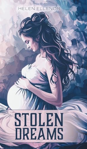 Stolen Dreams von FriesenPress