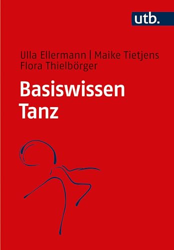 Basiswissen Tanz von UTB GmbH
