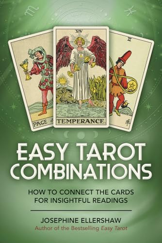 Easy Tarot Combinations: How to Connect the Cards for Insightful Readings von Llewellyn Publications,U.S.