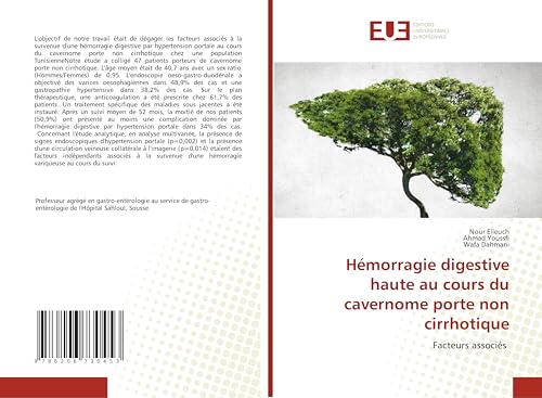 Hémorragie digestive haute au cours du cavernome porte non cirrhotique: Facteurs associés von Éditions universitaires européennes