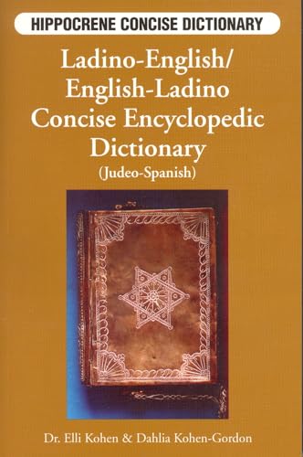Ladino-English/English-Ladino Concise Dictionary: Concise Encyclopedic Dictionary (Hippocrene Concise Dictionary)