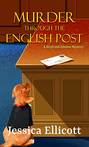 Murder Through the English Post (A Beryl and Edwina Mystery, 6) von Wheeler Pub Inc