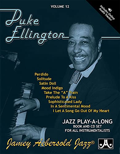 Jamey Aebersold Jazz -- Duke Ellington, Vol 12: Book & CD: Jazz Play-A-Long for All Instrumentalists von Alfred Music