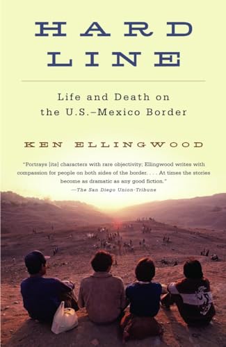 Hard Line: Life and Death on the US-Mexico Border (Vintage) von Vintage