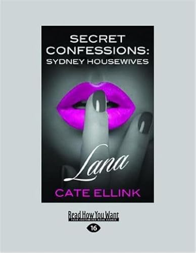 Secret Confessions: Sydney Housewives - Lana von ReadHowYouWant