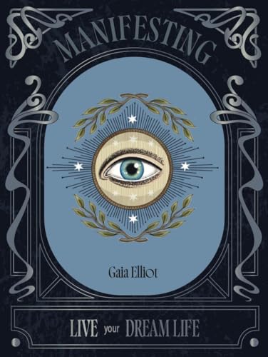 Manifesting: Live Your Dream Life (The Pocket Mystic) von Hardie Grant (UK)