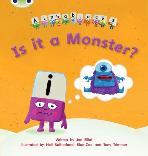 Bug Club Phonics Alphablocks Set 11 Is it a Monster? von Pearson Education Limited