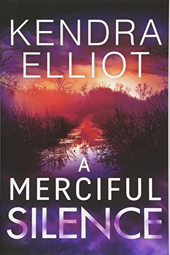 A Merciful Silence (Mercy Kilpatrick, Band 4) von Montlake Romance
