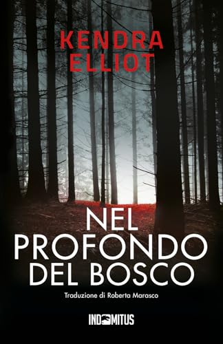 Nel profondo del bosco Nel profondo del bosco von Indomitus Publishing