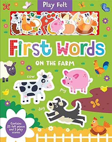 First Words On The Farm (Play Felt Educational)