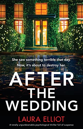 After the Wedding: A totally unputdownable psychological thriller full of suspense von Bookouture