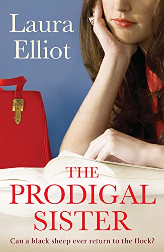 THE PRODIGAL SISTER: Can a black sheep ever return to the flock?