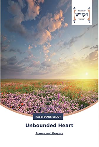Unbounded Heart: Poems and Prayers